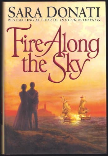 Book cover for Fire Along the Sky by Donati, Sara