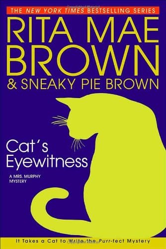Book cover for Cat's Eyewitness (Mrs. Murphy Mysteries) by Brown, Rita Mae