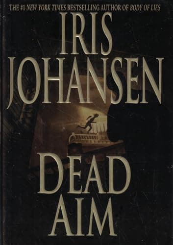 Book cover for Dead Aim by Iris Johansen