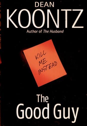 Book cover for The Good Guy by Koontz, Dean
