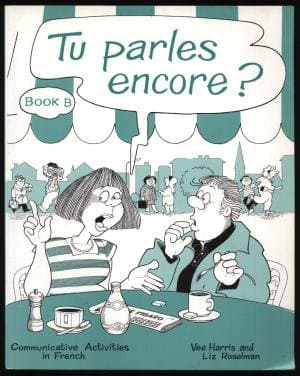 Book cover for Tu Parles Encore?: Bk. B by Harris, Vee