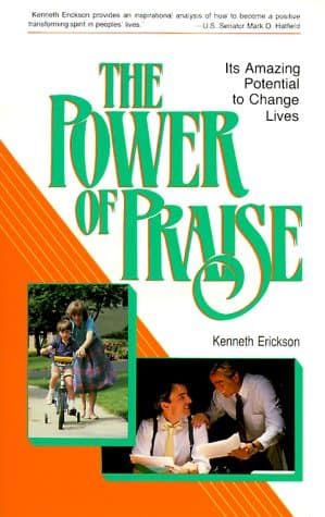 Book cover for Power of Praise by Erickson, Kenneth