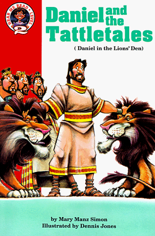 Book cover for Daniel and the Tattletales: Daniel 6 (Daniel in the Lions' Den) (Hear Me Read Level 2 Series) by Simon, Mary Manz