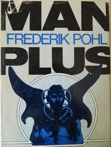 Book cover for Man plus by Pohl, Frederik