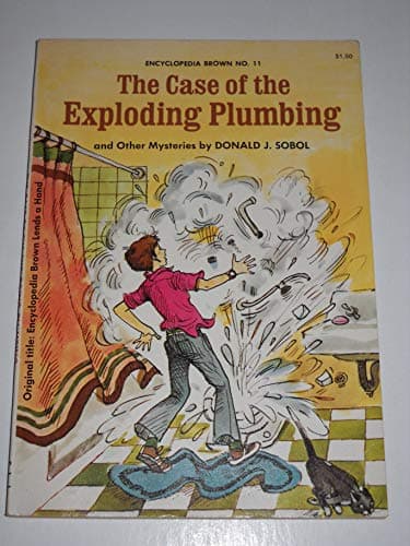 Book cover for The case of the exploding plumbing and other mysteries (Encyclopedia Brown) by Sobol, Donald J
