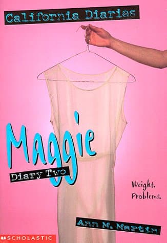 Book cover for Maggie Diary Two (California Diaries) by Martin, Ann M.