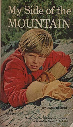 Book cover for My Side of the Mountain (A Newbury Honor Book) by George, Jean