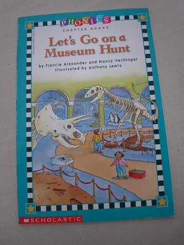 Let's go on a museum hunt (Phonics chapter book)