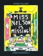 Book cover for Miss Nelson Is Missing! by Allard, Harry; Marshall, James