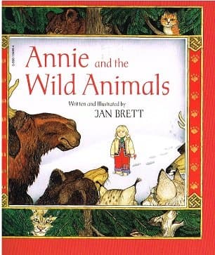 Book cover for Annie and the Wild Animals by Jan Brett