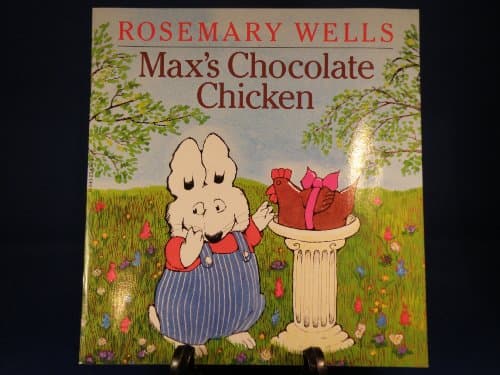 Book cover for Max's Chocolate Chicken by Rosemary Wells