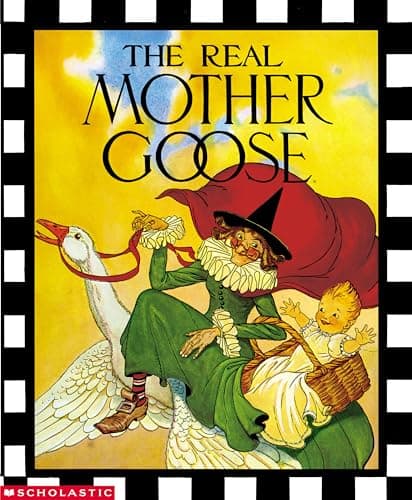 Book cover for The Real Mother Goose by Blanche Fisher Wright