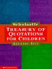 Book cover for Scholastic Treasury of Quotations for Children by Betz, Adrienne