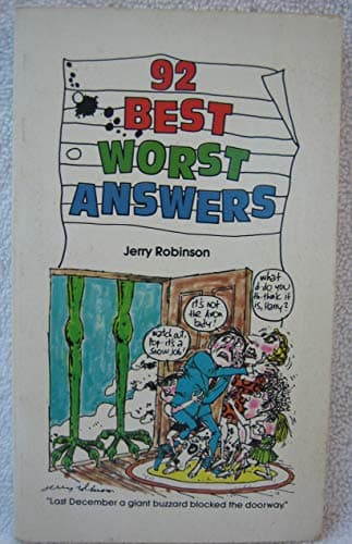 Book cover for 92 best worst answers by robinson, jerry