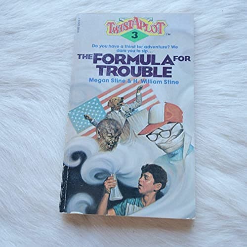 Book cover for The Formula for Trouble by Stine, Megan & William