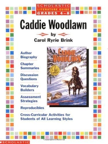 Book cover for Literature Guide: Caddie Woodlawn (Grades 4-8) by Brink, Carol Ryrie