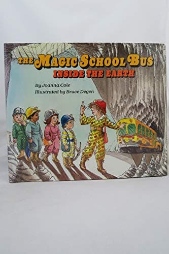 Book cover for Inside The Earth (Magic School Bus) by Cole, Joanna