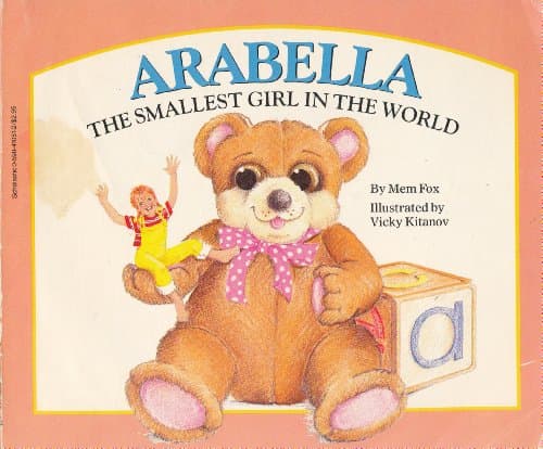 Book cover for Arabella: The Smallest Girl in the World by Fox, Mem