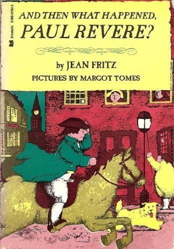 Book cover for And Then What Happened, Paul Revere? by Jean Fritz