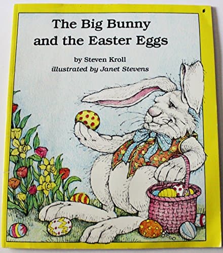 Book cover for Big Bunny and the Easter Eggs by Steven Kroll