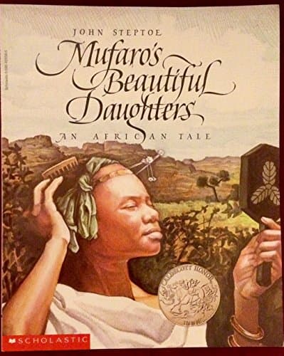 Mufaro's Beautiful Daughters: An African Tale