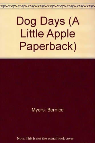 Book cover for Dog Days by Myers, Bernice