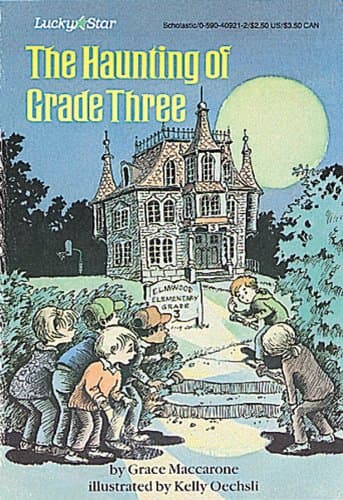 Book cover for The Haunting Of Grade Three by Maccarone, Grace