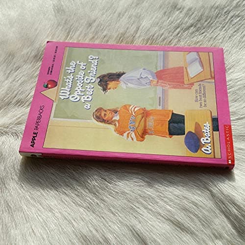 Book cover for What's the Opposite of a Best Friend? by Bates, A.