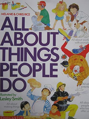 Book cover for All about things people do by Rice, Melanie