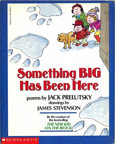 Book cover for Something Big Has Been Here by Prelutsky, Jack