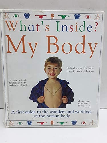 Book cover for What's Inside? My Body by Angela Royston