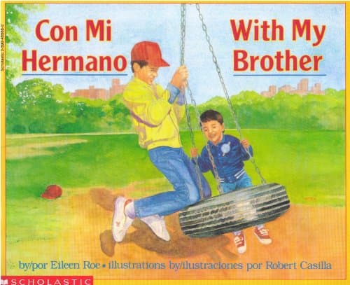 Book cover for Con Mi Hermano/With My Brother (Spanish and English Edition) by Eileen Roe