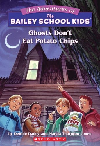 Book cover for Ghosts Don't Eat Potato Chips (Bailey School Kids #5) by Dadey, Debbie