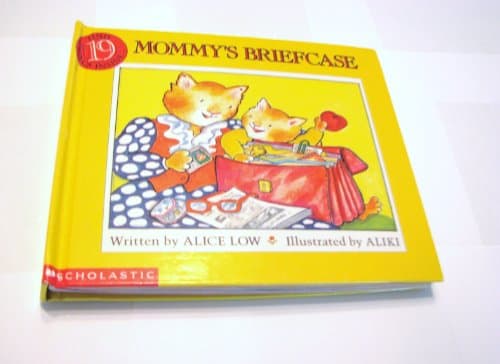Book cover for Mommy's Briefcase by Low, Alice