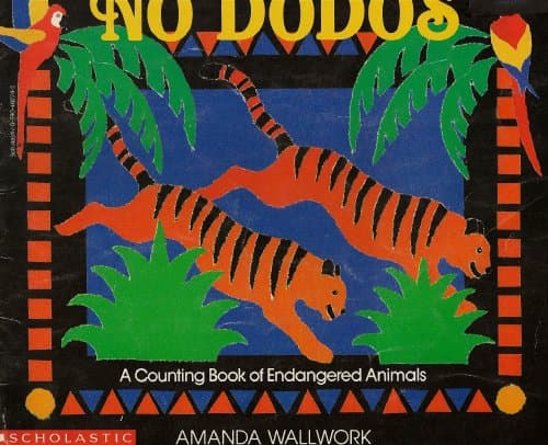 no dodos: a counting book of endangered animals
