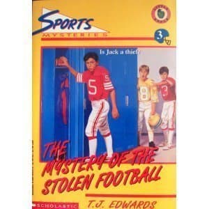 Book cover for The Mystery of the Stolen Football (Sports Mystery No.3) by Edwards, T. J.