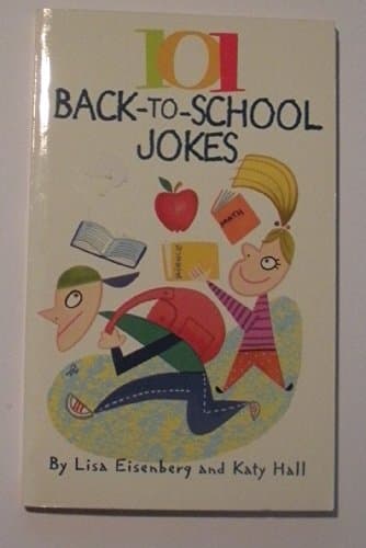 Book cover for 101 Back to School Jokes by Eisenberg, Lisa