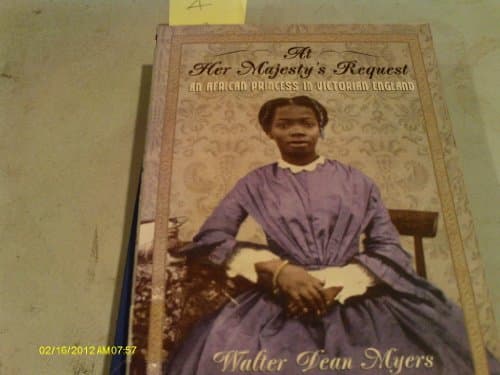 Book cover for At Her Majesty's Request: An African Princess In Victorian England by Myers, Walter Dean