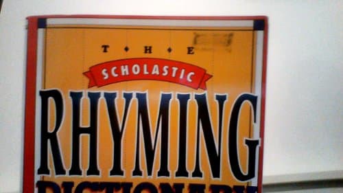 Book cover for Scholastic Rhyming Dictionary: Over 15,000 Words (The Scholastic Rhyming Dictionary over 15,000 Words) by Young, Sue