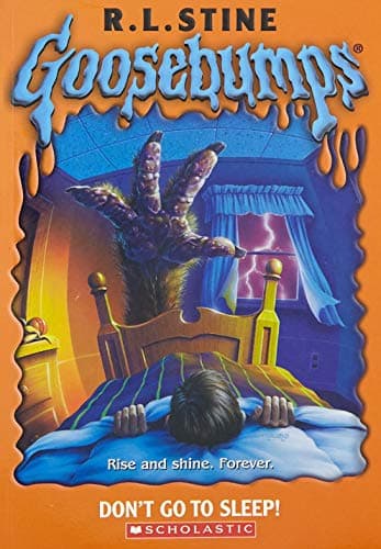 Book cover for Don't Go to Sleep! (Goosebumps) by Stine, R. L.