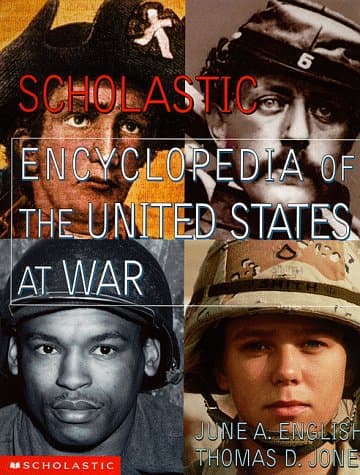 Book cover for Scholastic Encylopedia of the United States at War by English, June