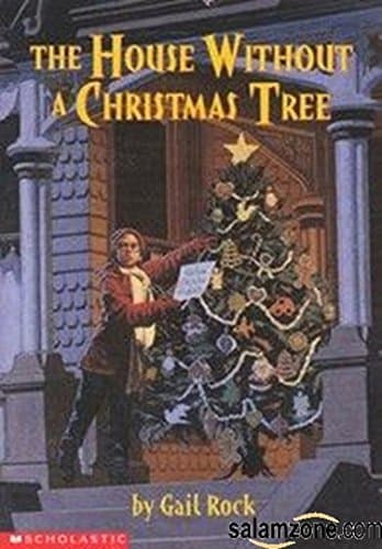 Book cover for The House Without a Christmas Tree by Rock, Gail (1998) Paperback by Gail Rock
