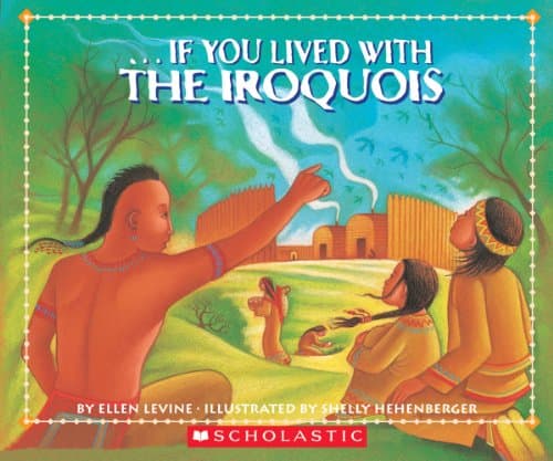 Book cover for If You Lived With The Iroquois by Levine, Ellen