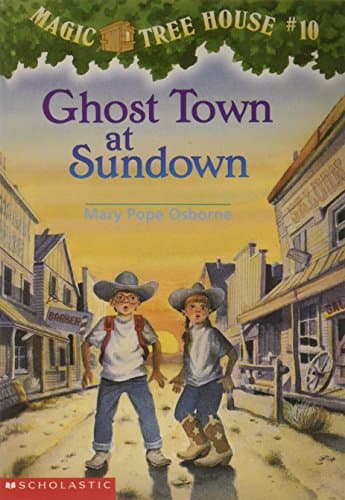 Book cover for Ghost Town at Sundown (Magic Tree House, No. 10) by Mary Pope Osborne