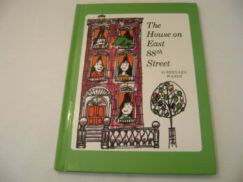 Book cover for The House on East 88th Street by Bernard Waber