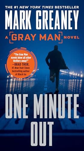 Book cover for One Minute Out (Gray Man) by Greaney, Mark