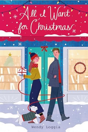 Book cover for All I Want for Christmas (Underlined Paperbacks) by Loggia, Wendy