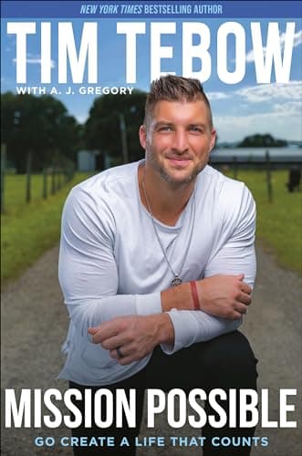 Book cover for Mission Possible: Go Create a Life That Counts by Tebow, Tim