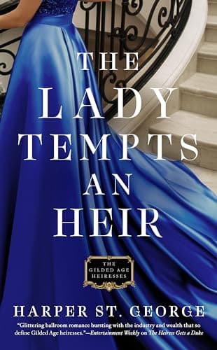 Book cover for The Lady Tempts an Heir (The Gilded Age Heiresses) by St. George, Harper
