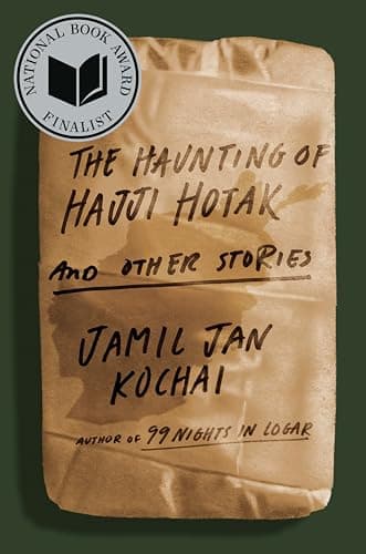 Book cover for The Haunting of Hajji Hotak and Other Stories by Kochai, Jamil Jan